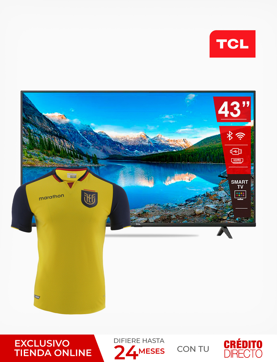 Combo TCL Smart TV 4K 43" + Camiseta Original de Ecuador